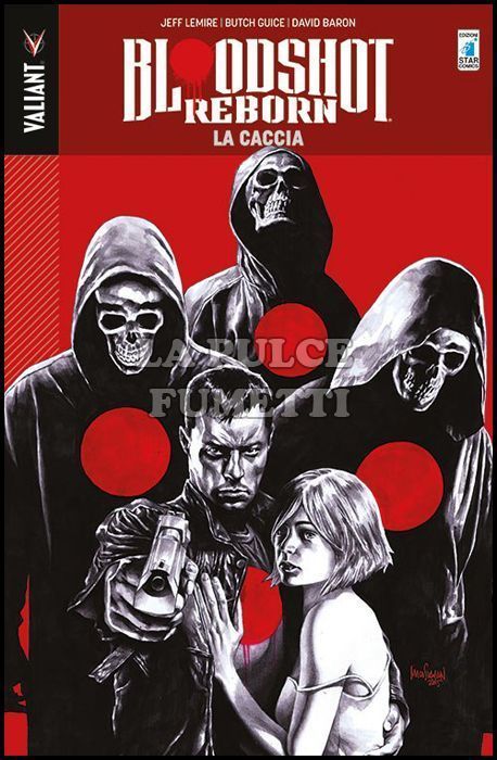 VALIANT # 36 - BLOODSHOT REBORN 2: LA CACCIA